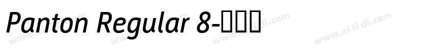 Panton Regular 8字体转换